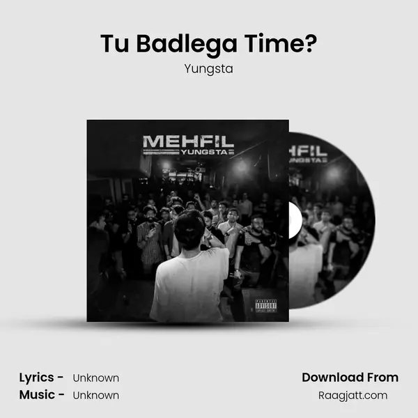 Tu Badlega Time?(Skit) mp3 song