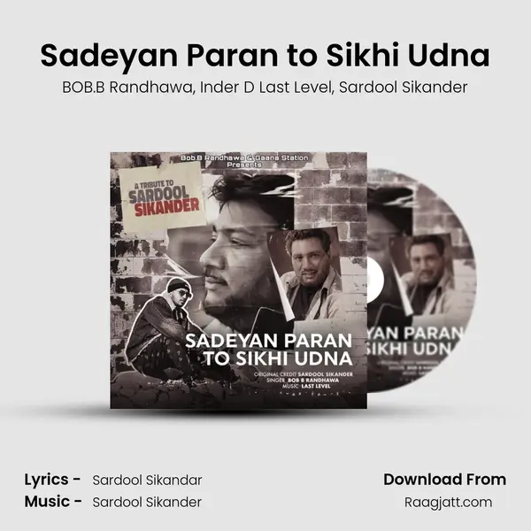 Sadeyan Paran to Sikhi Udna - BOB.B Randhawa album cover 