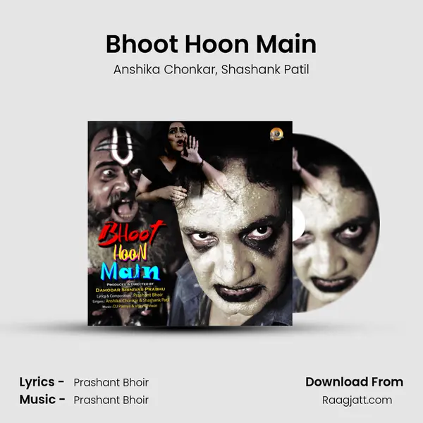 Bhoot Hoon Main mp3 song