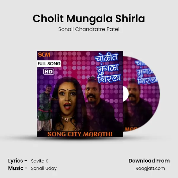 Cholit Mungala Shirla mp3 song