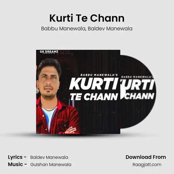 Kurti Te Chann mp3 song