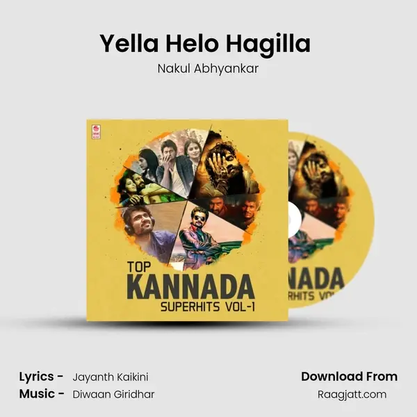 Yella Helo Hagilla (From Yarige Idly) mp3 song