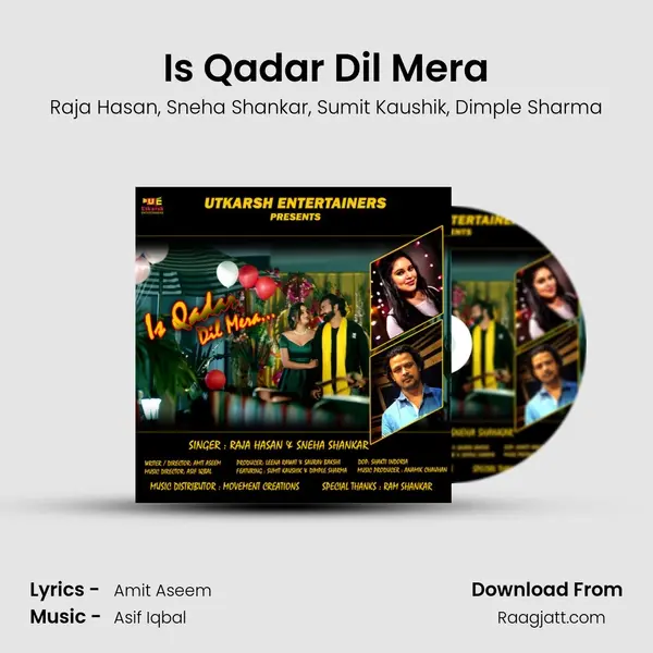 Is Qadar Dil Mera mp3 song