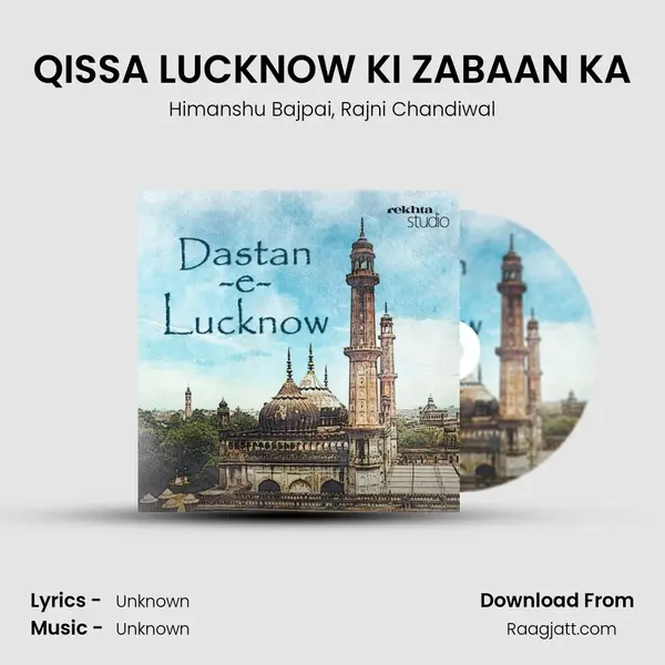 QISSA LUCKNOW KI ZABAAN KA - Himanshu Bajpai album cover 