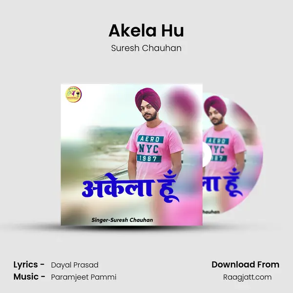 Akela Hu - Suresh Chauhan album cover 