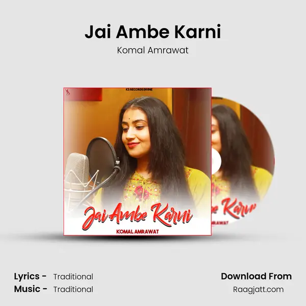 Jai Ambe Karni - Komal Amrawat album cover 