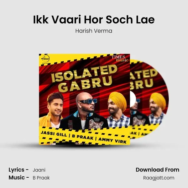 Ikk Vaari Hor Soch Lae mp3 song