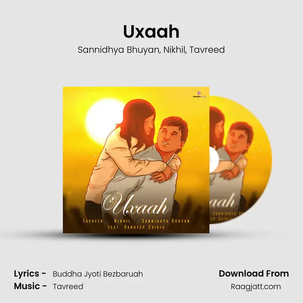 Uxaah - Sannidhya Bhuyan album cover 