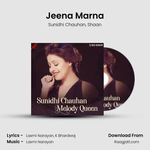 Jeena Marna mp3 song