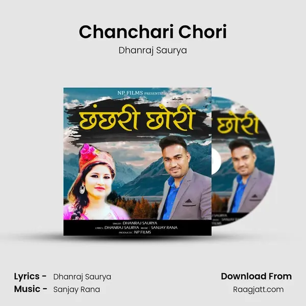 Chanchari Chori mp3 song