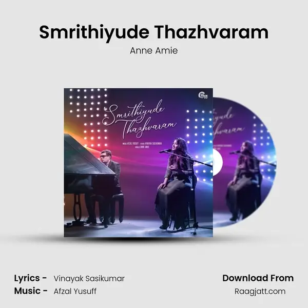 Smrithiyude Thazhvaram - Anne Amie album cover 