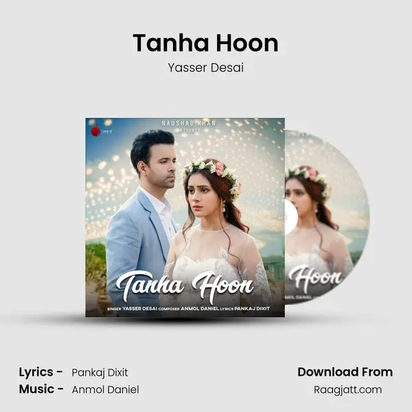 Tanha Hoon - Yasser Desai album cover 