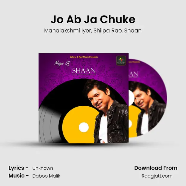 Jo Ab Ja Chuke mp3 song