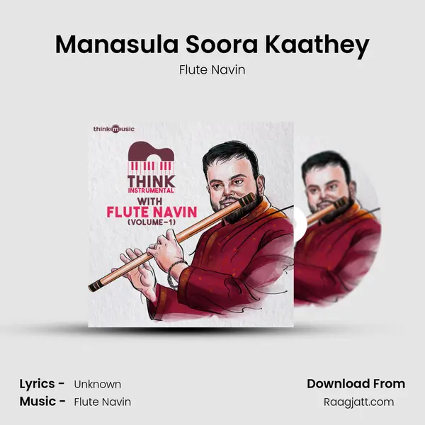 Manasula Soora Kaathey - Flute Navin album cover 