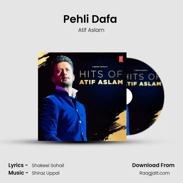 Pehli Dafa (From Pehli Dafa) mp3 song