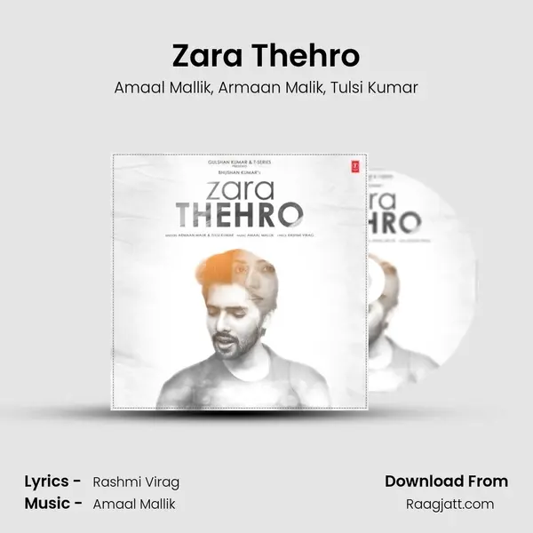 Zara Thehro mp3 song