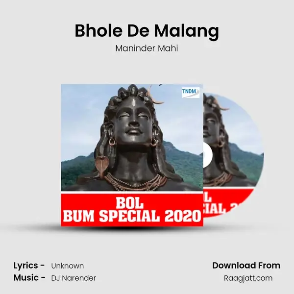 Bhole De Malang mp3 song