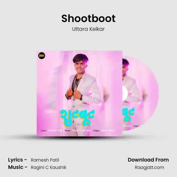 Shootboot mp3 song