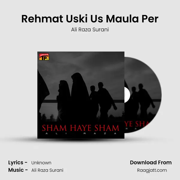 Rehmat Uski Us Maula Per mp3 song