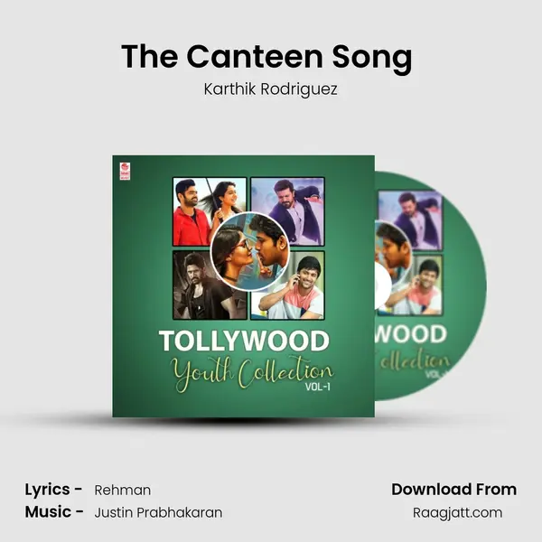 The Canteen Song (From Dear Comrade) mp3 song