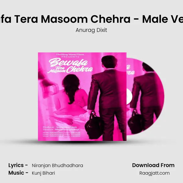 Bewafa Tera Masoom Chehra - Male Version mp3 song