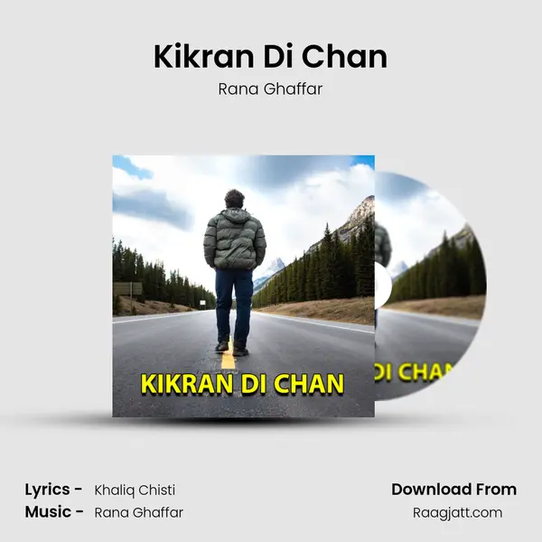 Kikran Di Chan - Rana Ghaffar album cover 