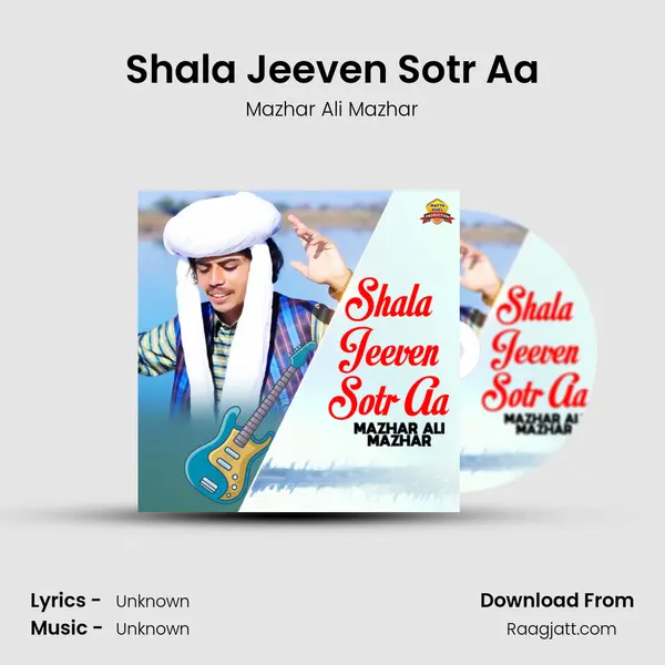 Shala Jeeven Sotr Aa - Mazhar Ali Mazhar album cover 