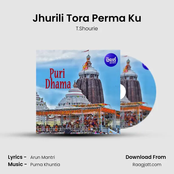 Jhurili Tora Perma Ku - T.Shourie album cover 