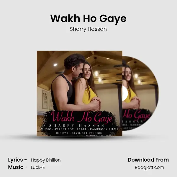 Wakh Ho Gaye mp3 song