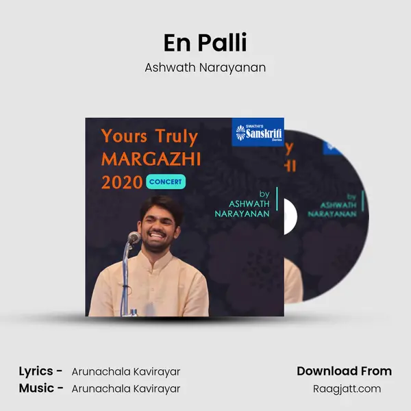 En Palli - Ashwath Narayanan mp3 song