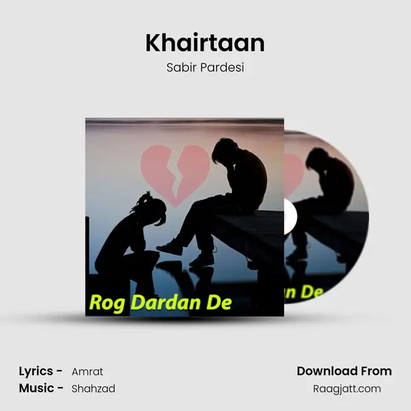 Khairtaan - Sabir Pardesi album cover 