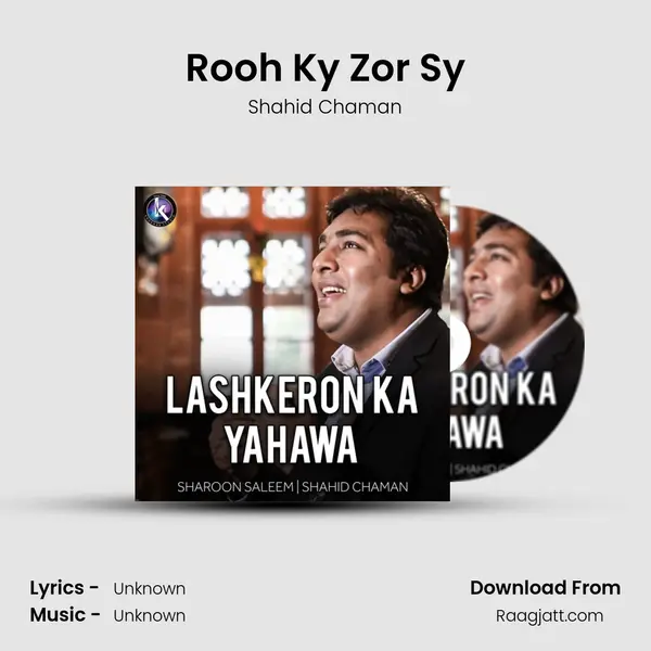 Rooh Ky Zor Sy - Shahid Chaman album cover 