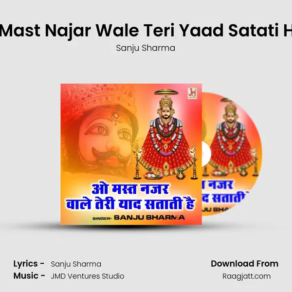 O Mast Najar Wale Teri Yaad Satati Hai - Sanju Sharma album cover 