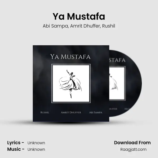 Ya Mustafa mp3 song