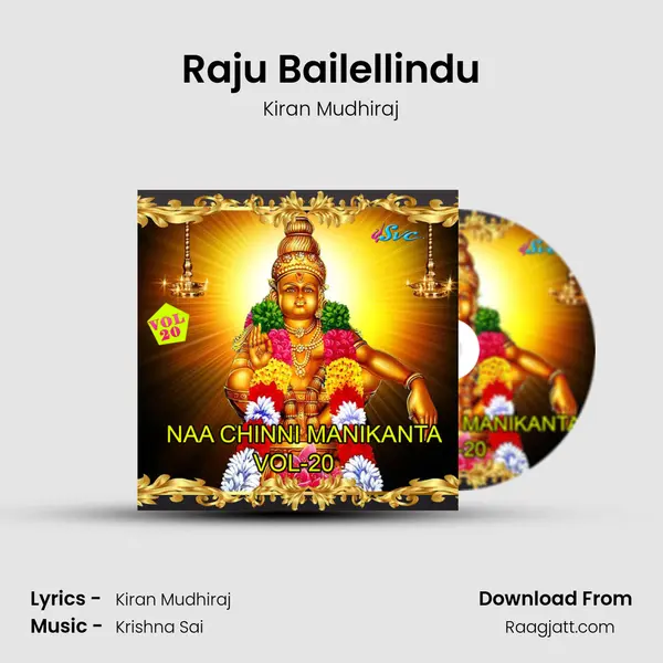 Raju Bailellindu - Kiran Mudhiraj album cover 