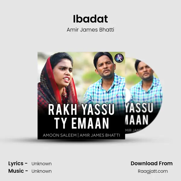 Ibadat - Amir James Bhatti album cover 