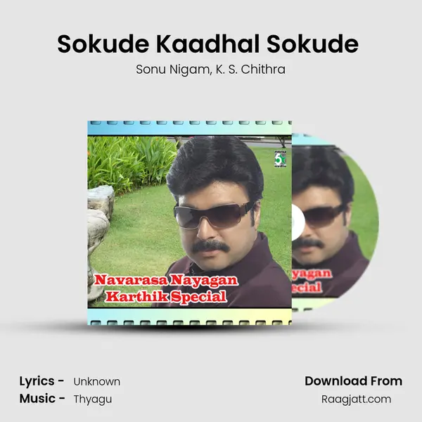 Sokude Kaadhal Sokude (From 