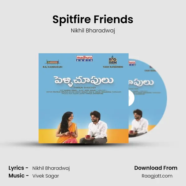 Spitfire Friends - Nikhil Bharadwaj album cover 