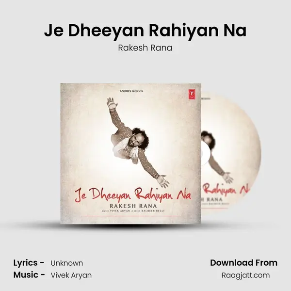 Je Dheeyan Rahiyan Na mp3 song