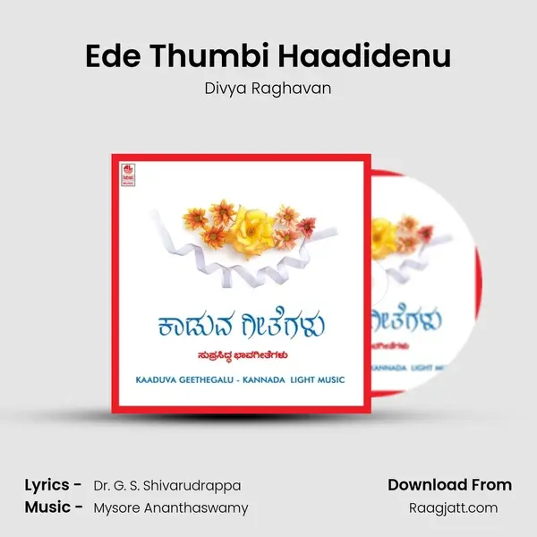 Ede Thumbi Haadidenu mp3 song