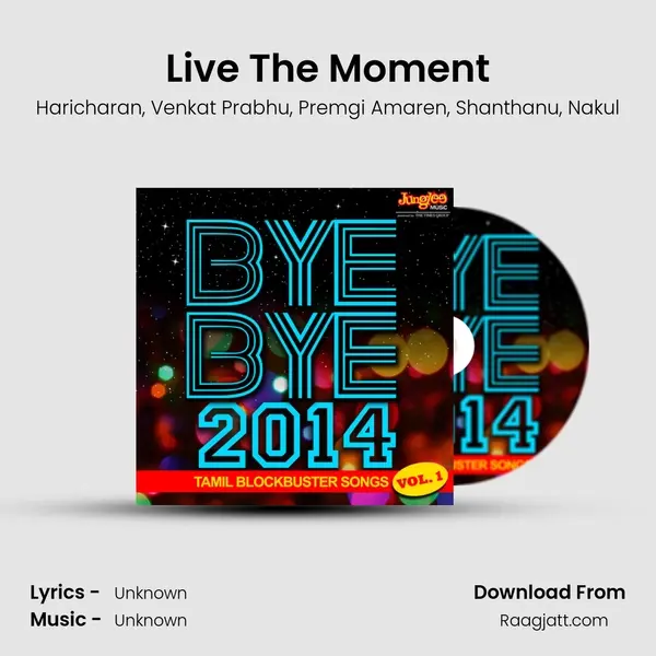 Live The Moment - Haricharan album cover 