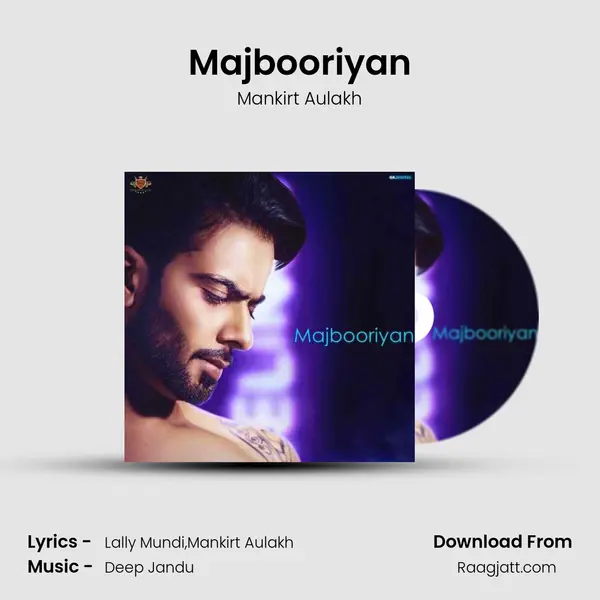 Majbooriyan - Mankirt Aulakh album cover 