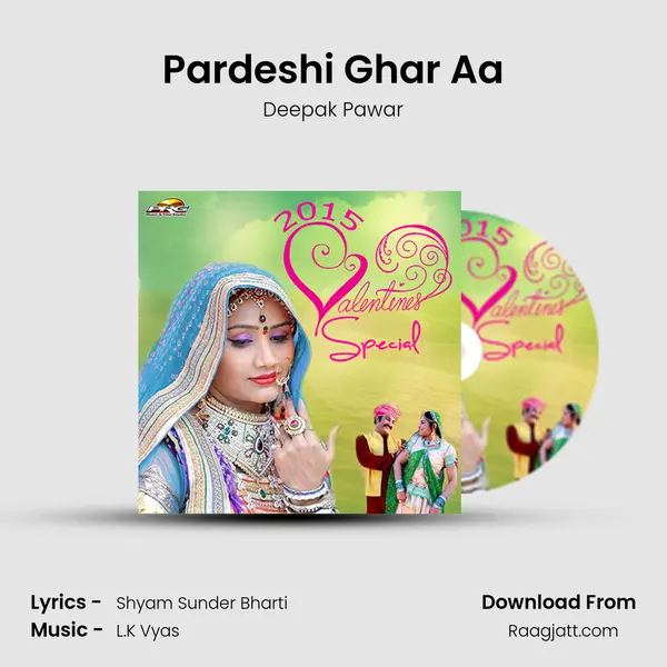 Pardeshi Ghar Aa - Deepak Pawar album cover 