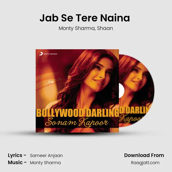 Jab Se Tere Naina (From Saawariya) mp3 song