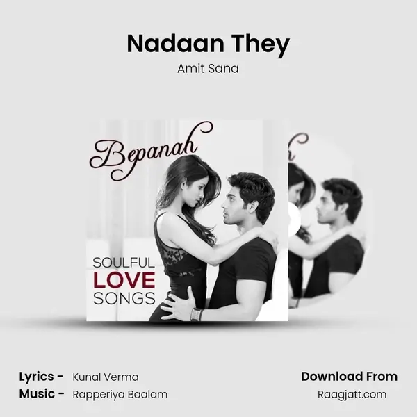 Nadaan They mp3 song