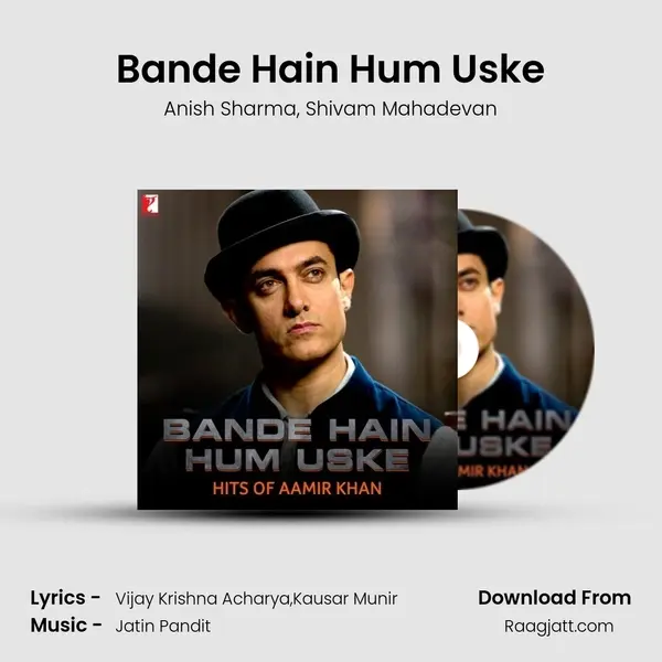 Bande Hain Hum Uske mp3 song