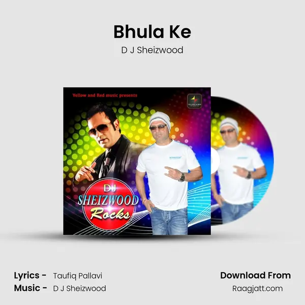 Bhula Ke mp3 song