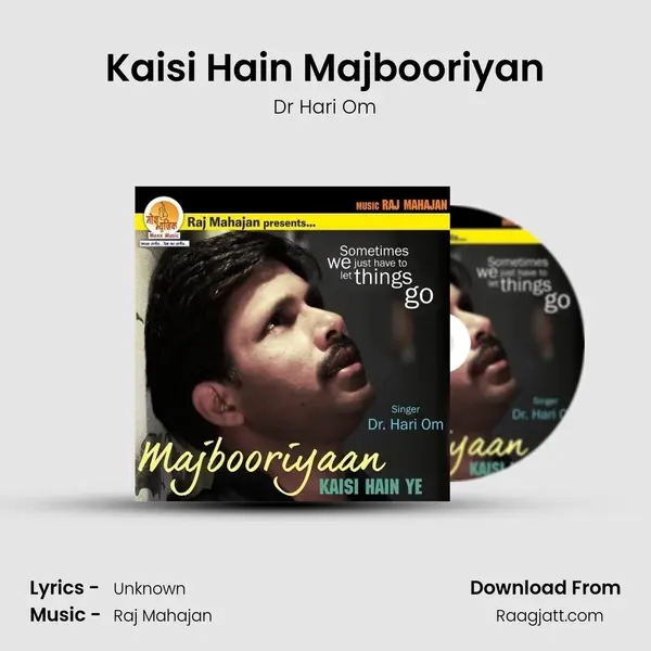 Kaisi Hain Majbooriyan - Dr Hari Om album cover 