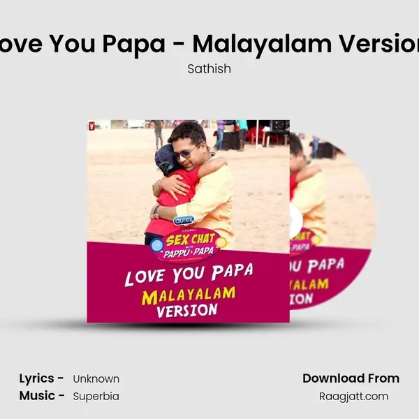 Love You Papa - Malayalam Version - Sathish album cover 