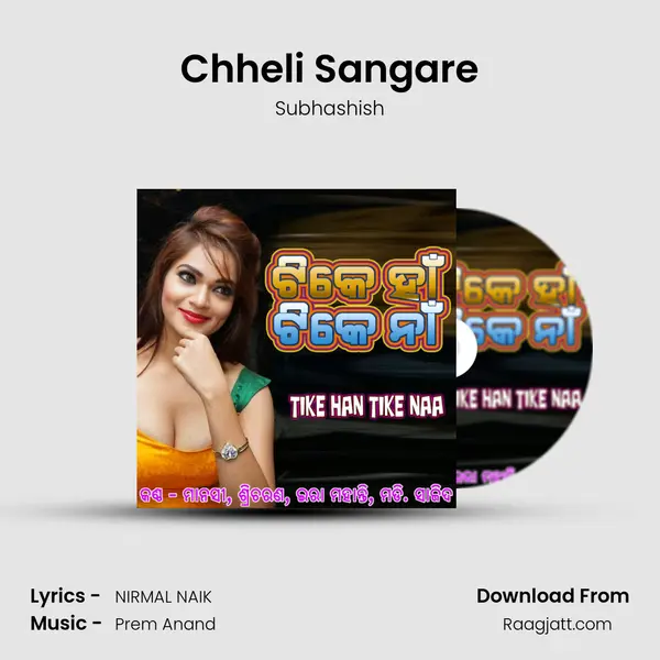 Chheli Sangare mp3 song